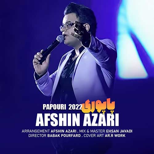 Afshin Azari Papuri 2022